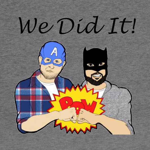 We Did It! by Fortress Comics